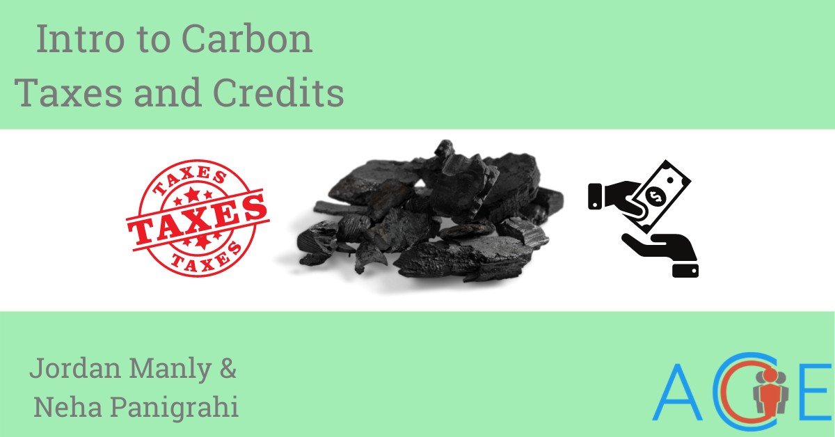 Intro to Carbon Taxes and Credits: Part 2