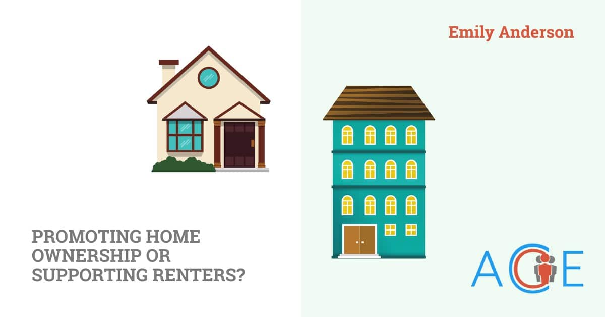 Promoting homeownership and supporting renters?