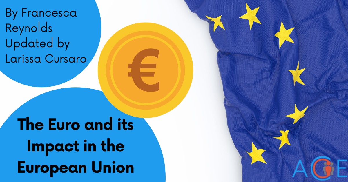 The Euro and its impact on the European Union