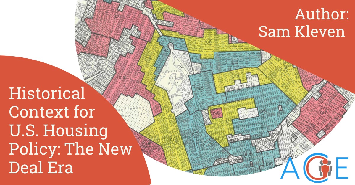 Historical Context for U.S. Housing Policy Part 1: The New Deal Era