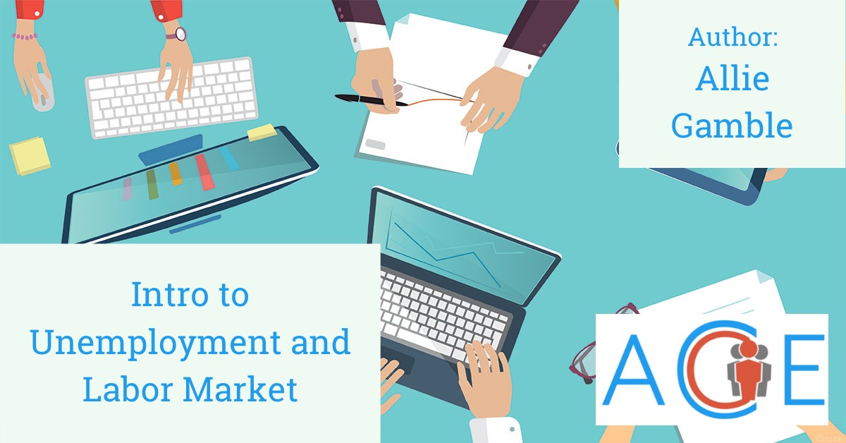 Introduction to Unemployment & the Labor Market