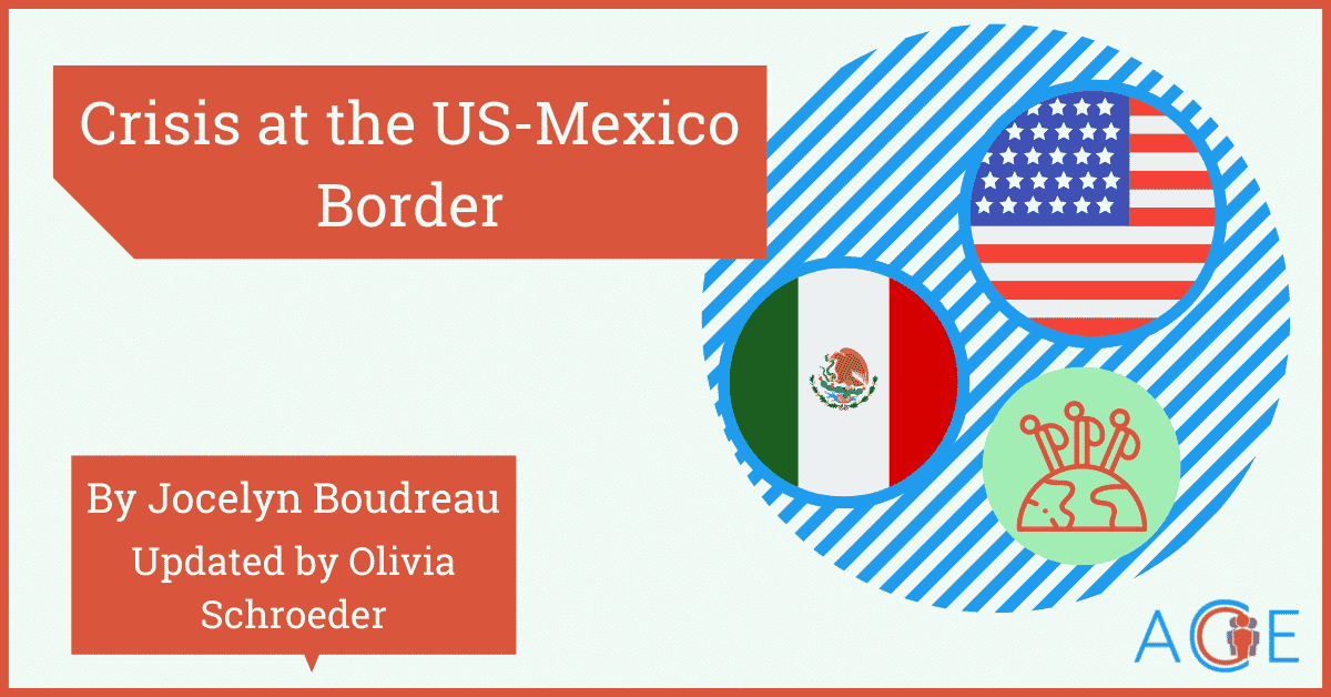 Crisis at the US-Mexico Border
