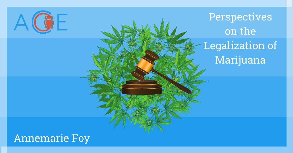 Perspectives on the Legalization of Marijuana