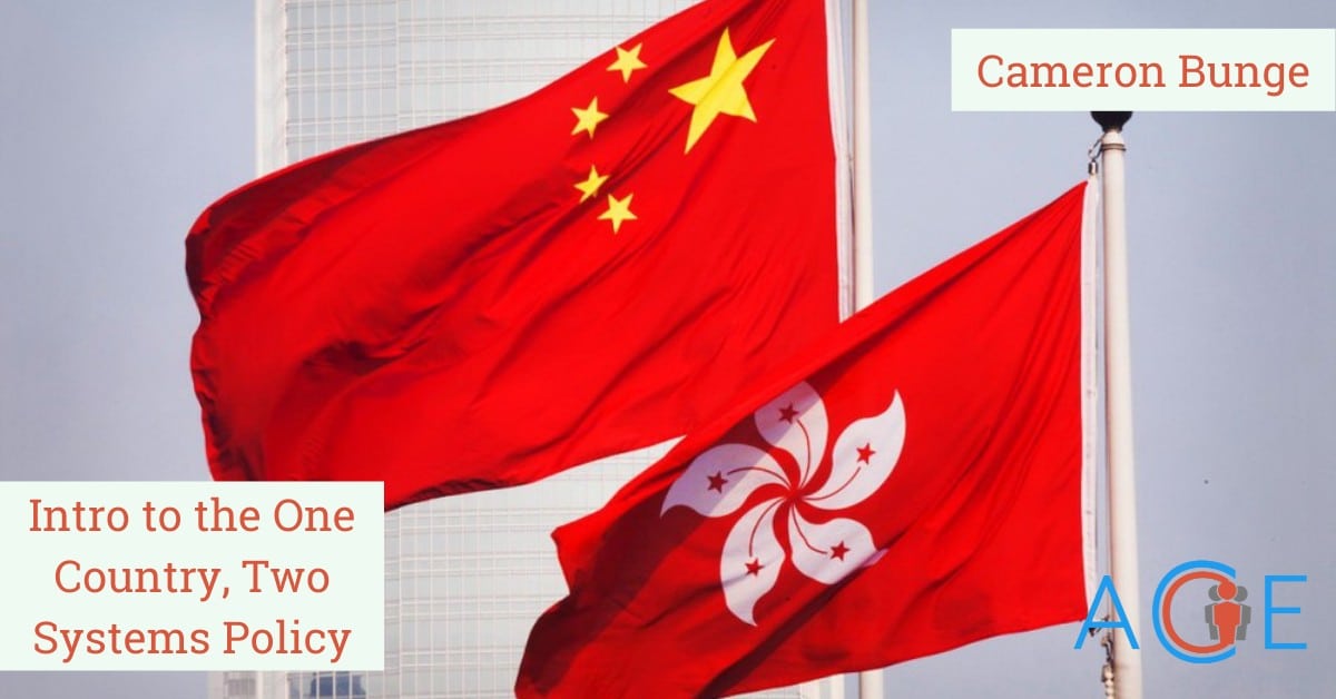 Intro to the One Country, Two Systems Policy