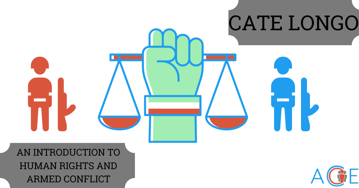 An Introduction to Human Rights and Armed Conflict