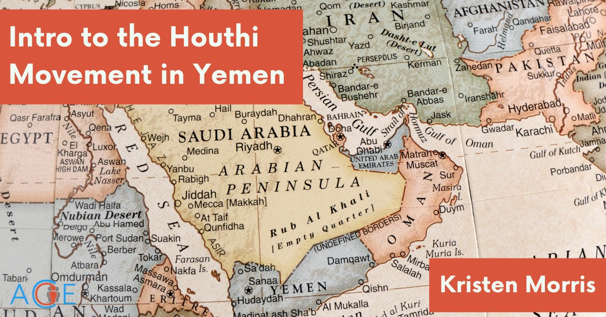 Intro to the Houthi Movement in Yemen