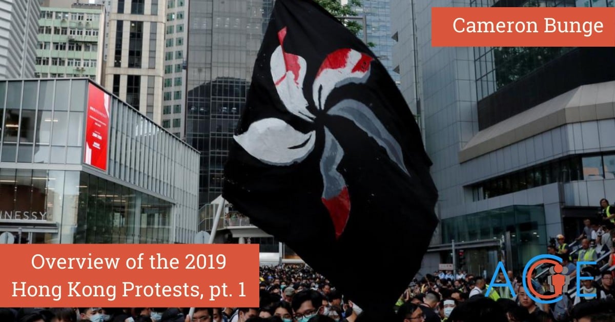 Overview of the 2019 Hong Kong Protests