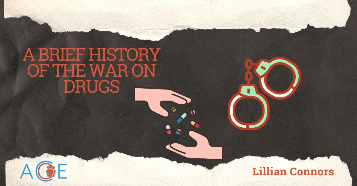 A Brief History of the War on Drugs