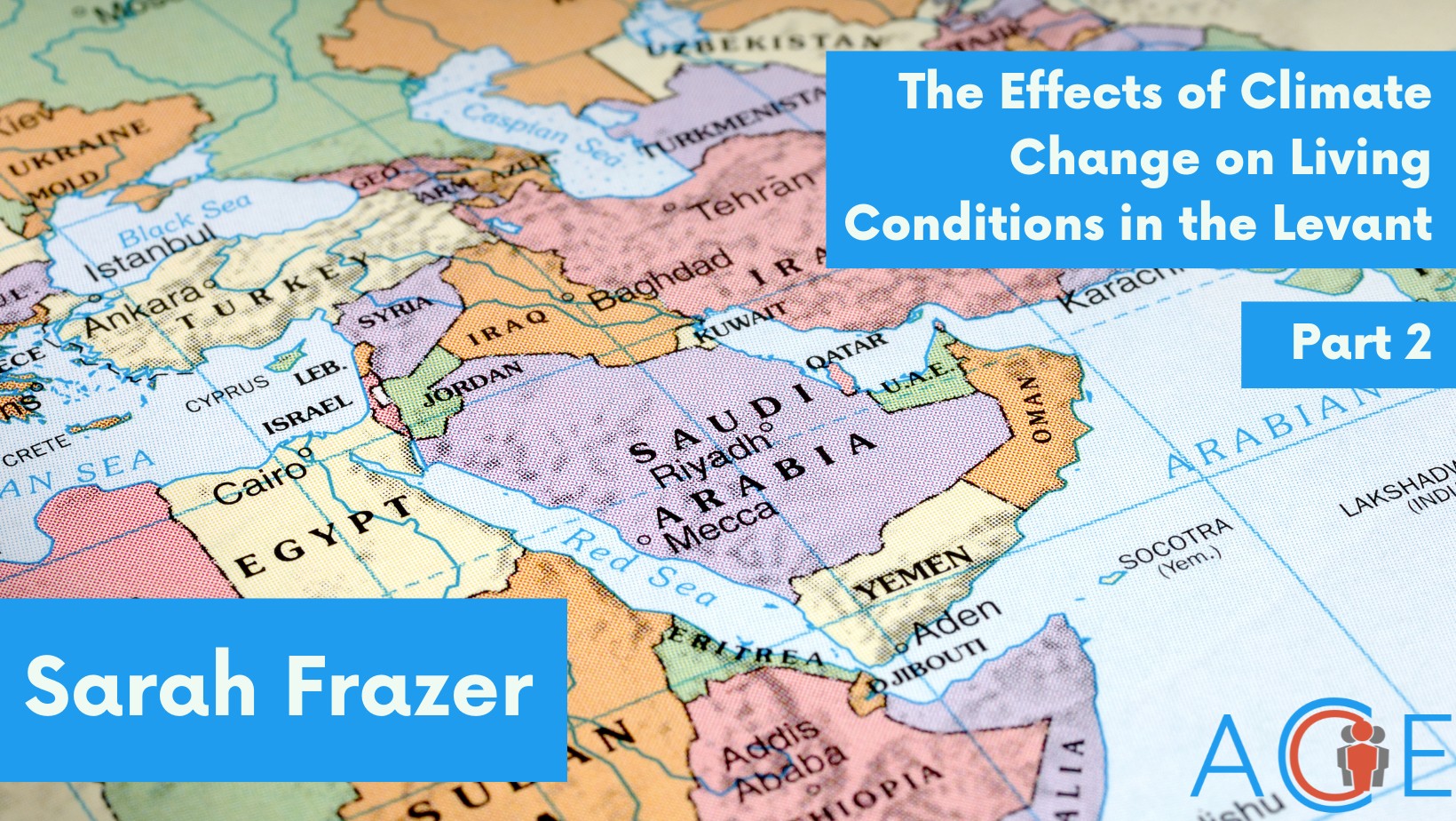 The Effects of Climate Change on Living Conditions in the Levant Part 2