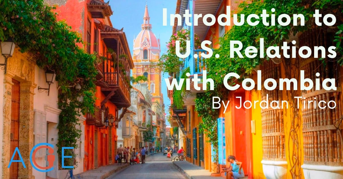 Introduction to U.S.-Colombia Relations