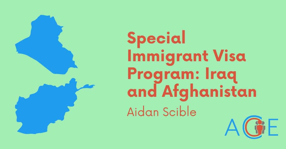 Special Immigrant Visas for Afghan and Iraqi Nationals