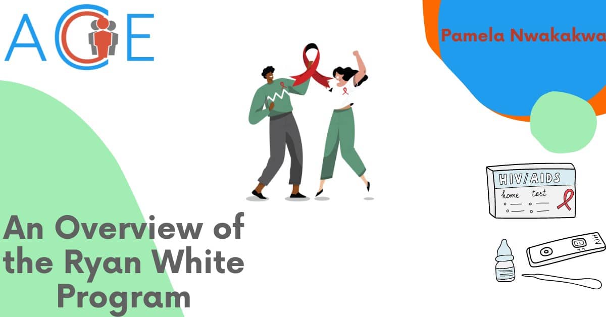 An Overview of The Ryan White Program