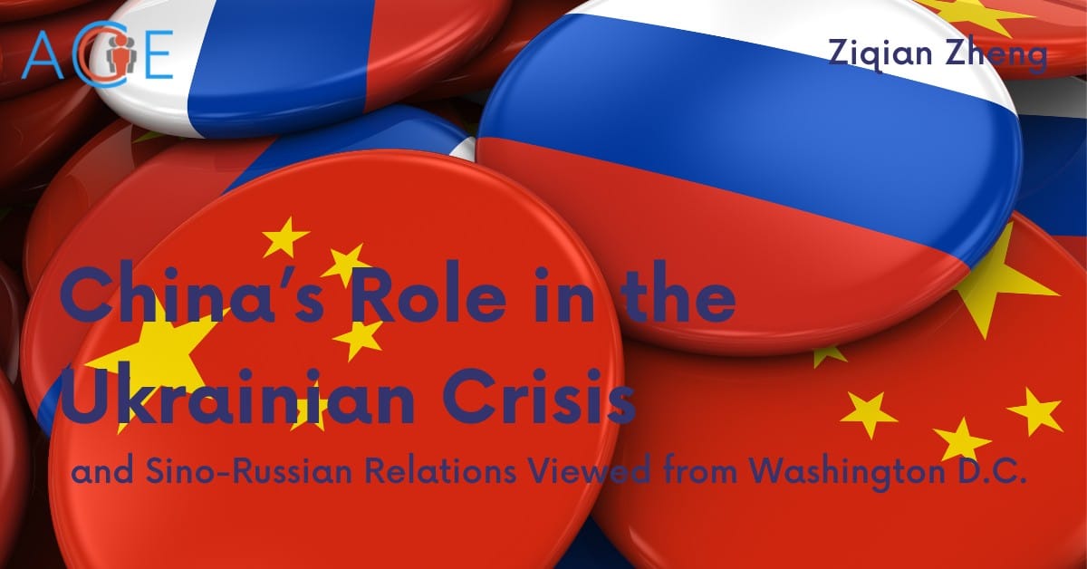 China’s Role in the Ukrainian Crisis and Sino-Russian Relations Viewed from Washington D.C.