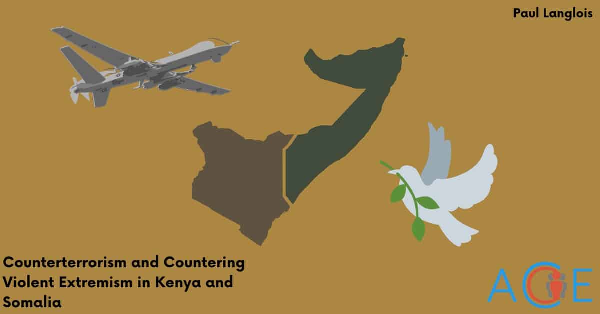 Counterterrorism and Countering Violent Extremism in Kenya and Somalia