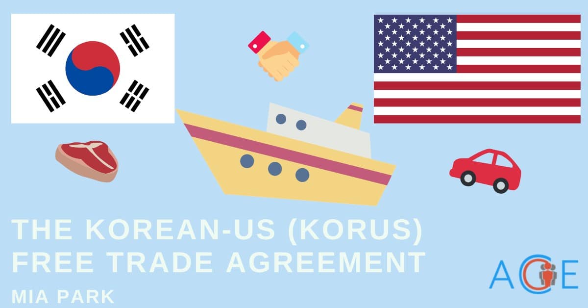 The KORUS Free Trade Agreement