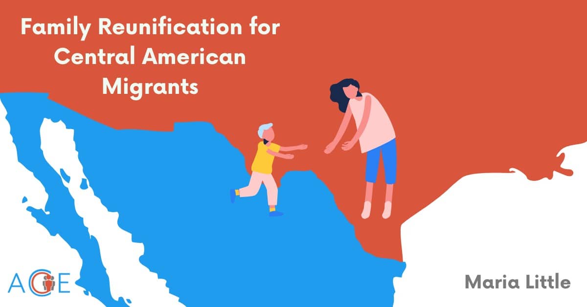 Family Reunification for Central American Migrants
