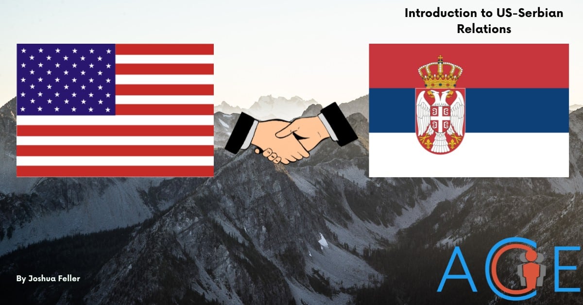 Introduction to US-Serbian Relations