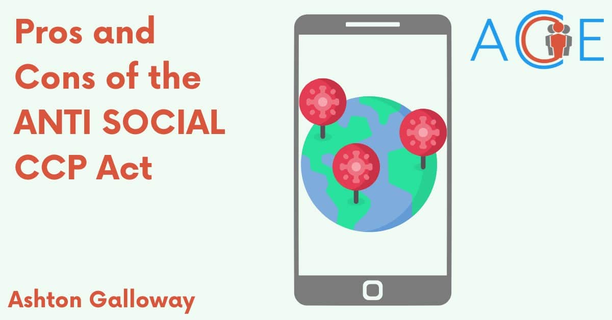Pros and Cons of the ANTI-SOCIAL CCP Act