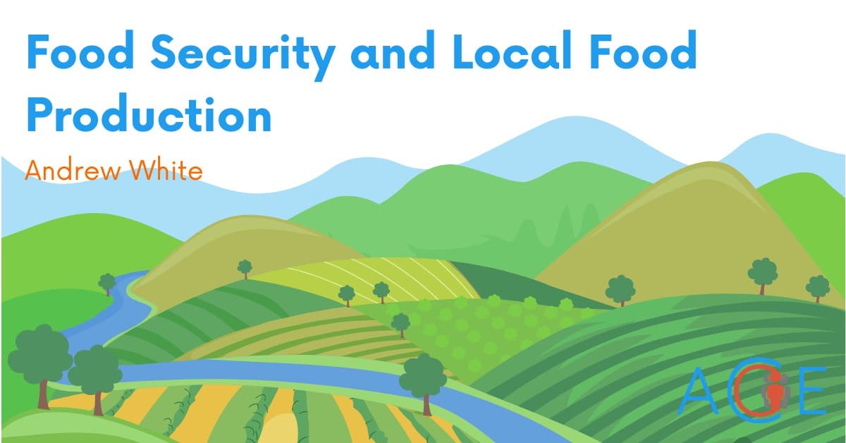 Food Security and Local Food Production