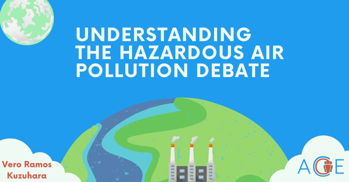 Understanding the Hazardous Air Pollution Debate