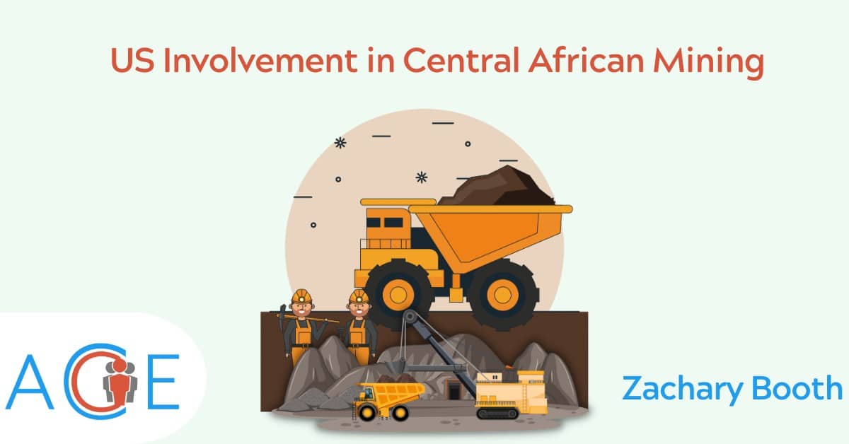 US Involvement in Central African Mining