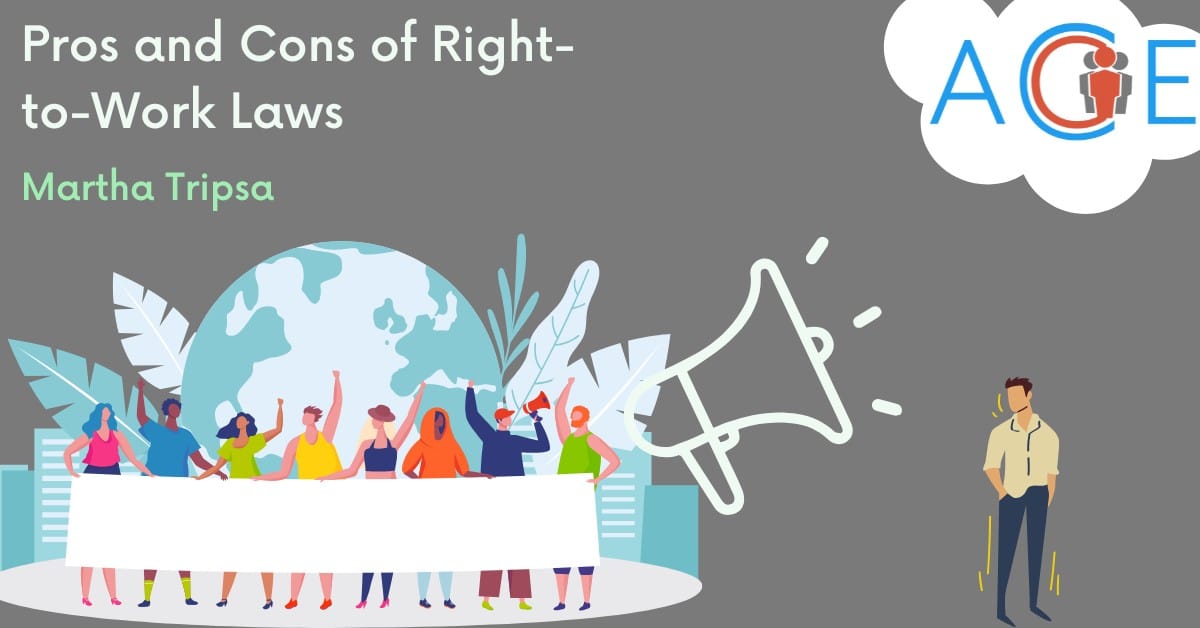 Pros and Cons of Right-to-work Laws