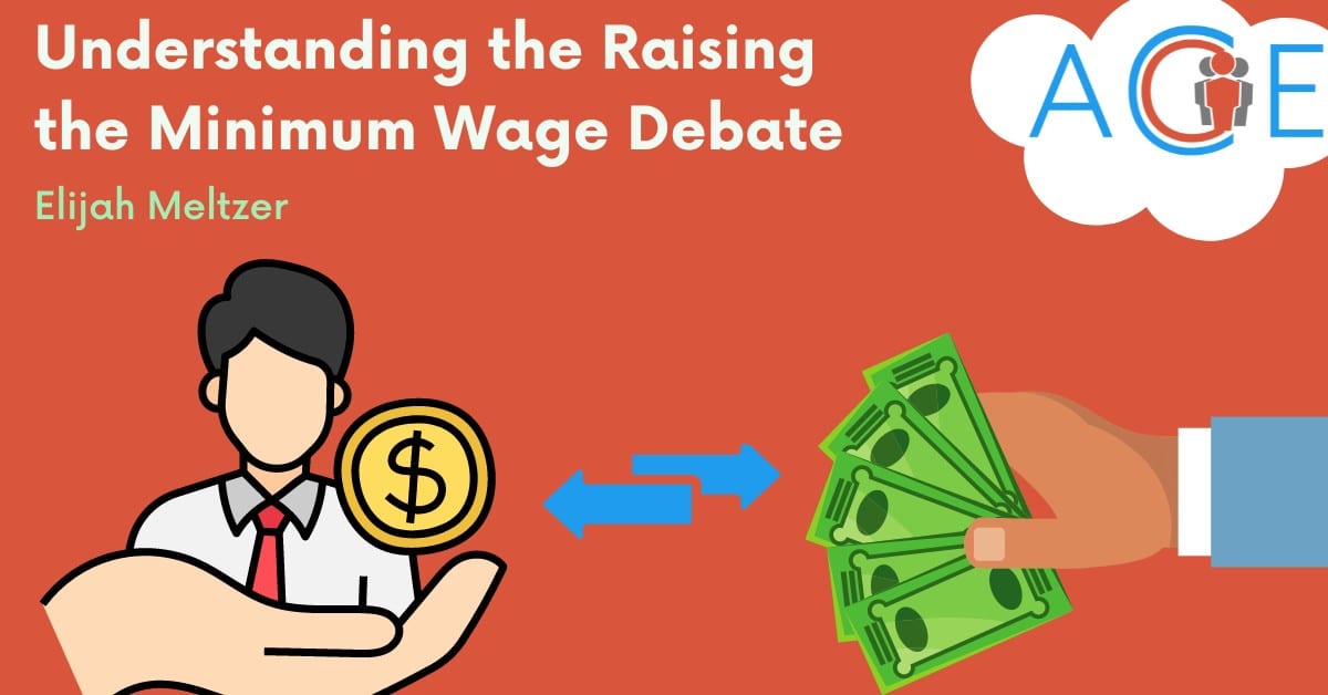 Understanding the Minimum Wage Debate