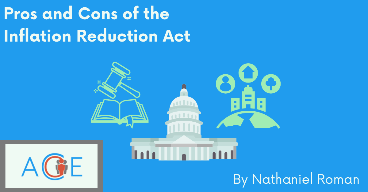 Pros and Cons of the Inflation Reduction Act