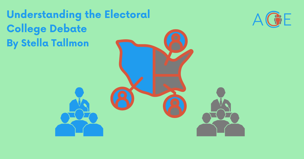 Understanding the Electoral College Debate
