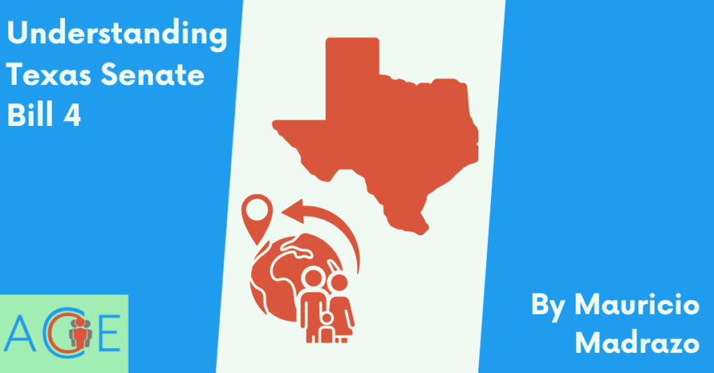 Understanding Texas Senate Bill 4