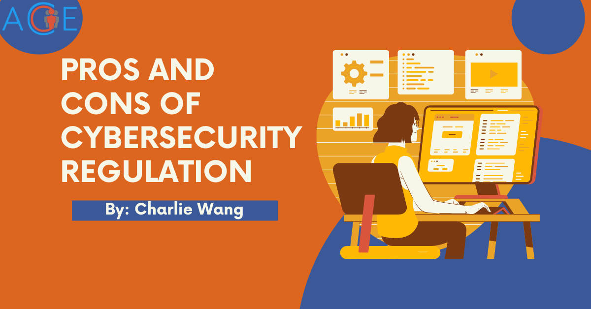 Pros and Cons of Cybersecurity Regulation