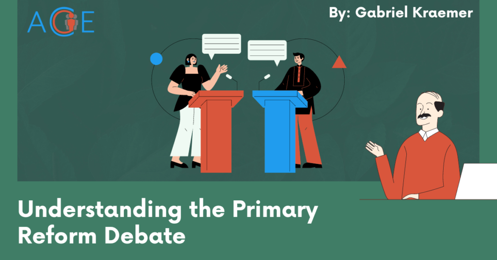 Understanding the Primary Reform Debate