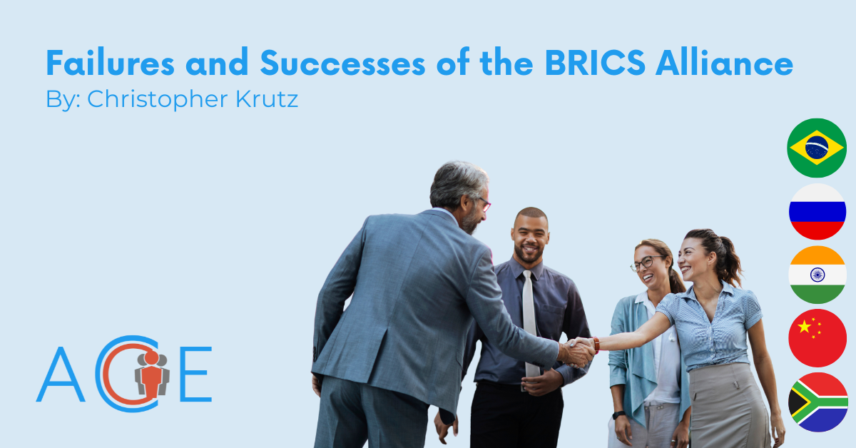 Failures and Successes of the BRICS Alliance