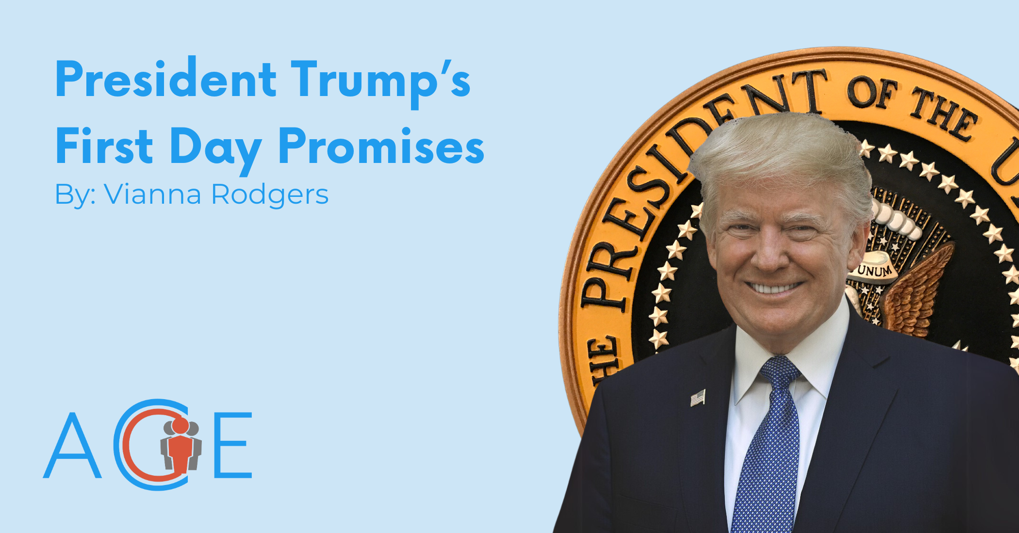 President-Elect Trump’s Day-One Promises