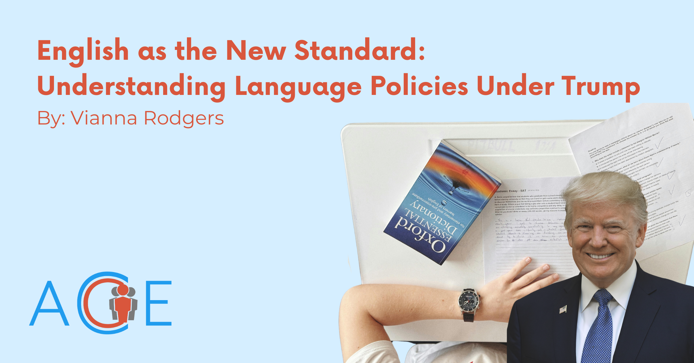 English as the New Standard: Understanding Language Policies Under Trump