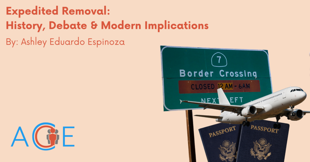modern implications of expedited removal immigration expedited removal from United States