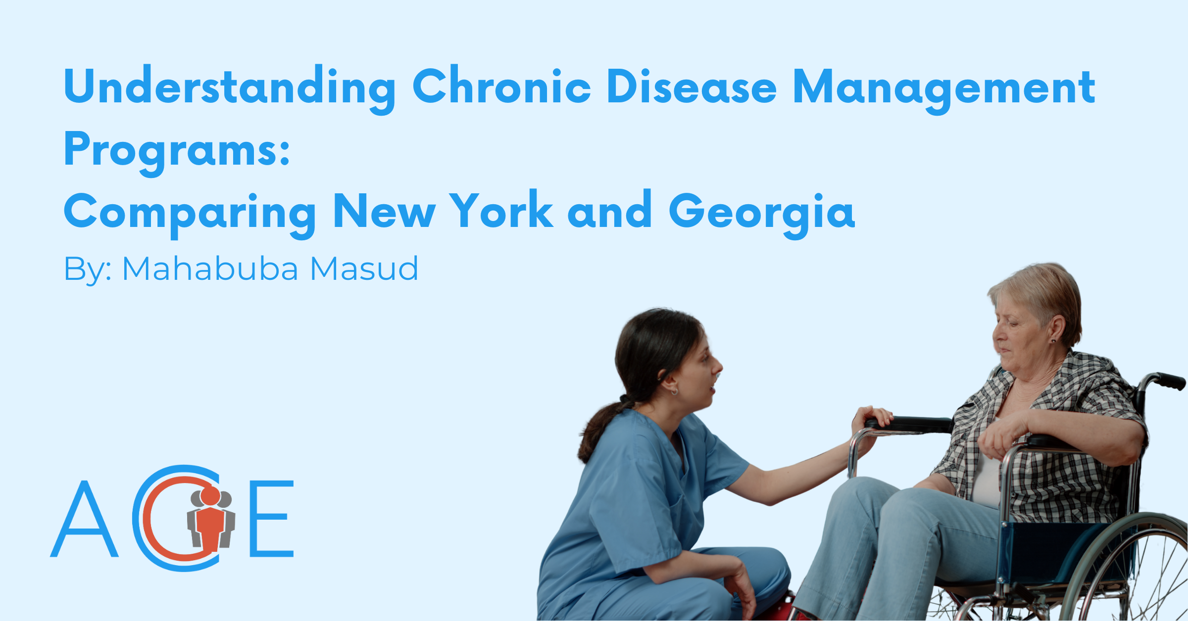 Understanding Chronic Disease Management Programs: Comparing New York and Georgia