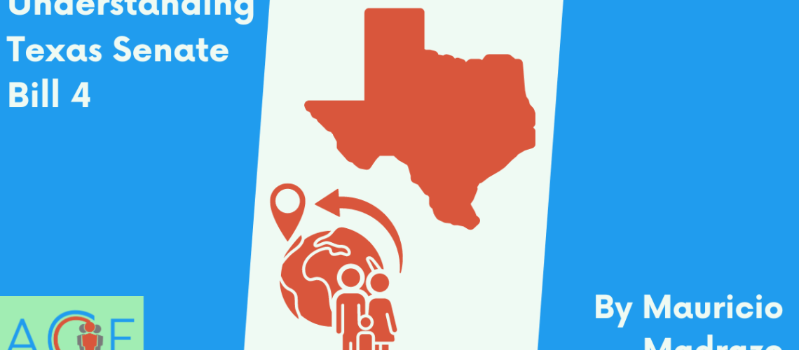 Understanding Texas Senate Bill 4