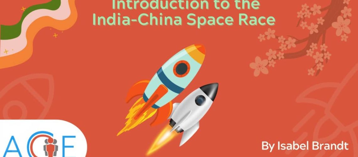 Introduction to the India-China Space Race